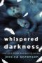 [Curse of Hallows Hill 02] • Whispered Darkness (The Curse of Hallows Hill Book 2)